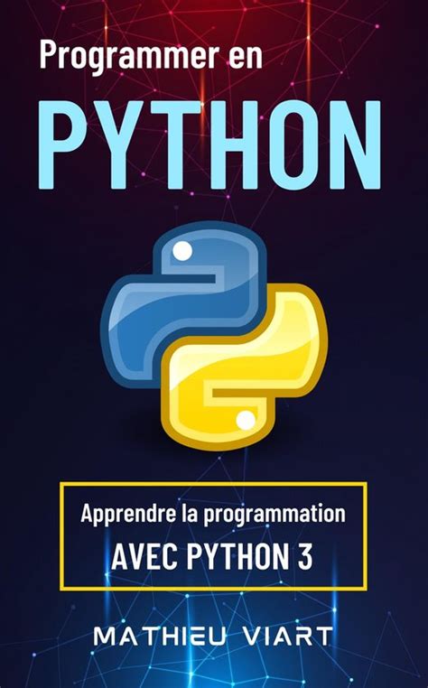 Programmer En Python Apprendre La Programmation D