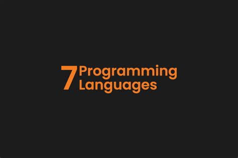 Programming 7 Programming Languages You Should Learn Gambaran