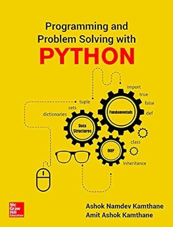 Programming And Problem Solving With Phython