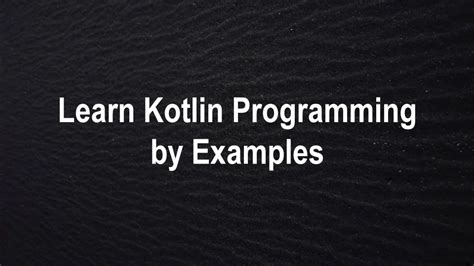 Programming For Beginners Learn Software Engineering With Kotlin