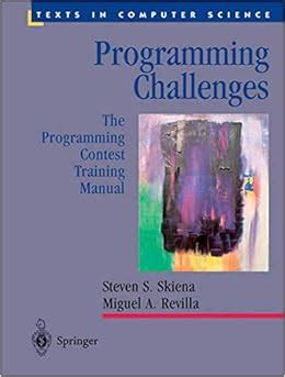 Programming challenges the programming contest training manual texts in computer science. - Introduction to food engineering 4th solution.