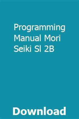 Programming manual mori seiki sl 2b. - Gramophone classical good cd dvd download guide 2007 classical good.