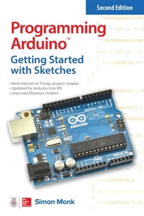 Read Online Programming Arduino Getting Started With Sketches By Simon Monk