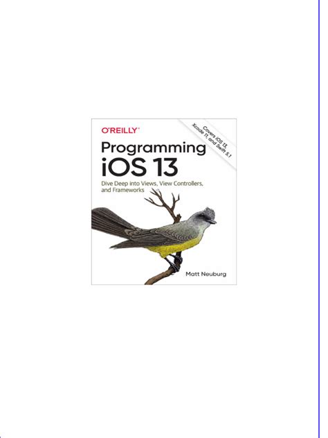 Download Programming Ios 13 Dive Deep Into Views View Controllers And Frameworks By Matt Neuburg