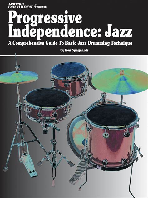 Progressive independence a comprehensive guide to basic jazz drummimg techniques. - A brief survey of the bible study guide discovering the.