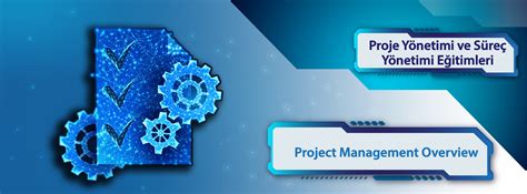 Proje Yönetimi. 