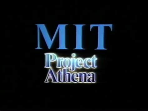 Project Athena - MIT