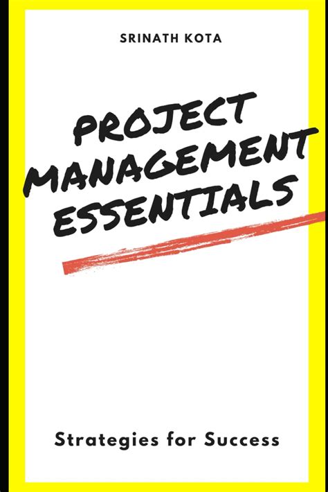 Read Project Management Essentials: Strategies for Success