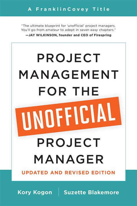 Project Management For The Unofficial Project Man
