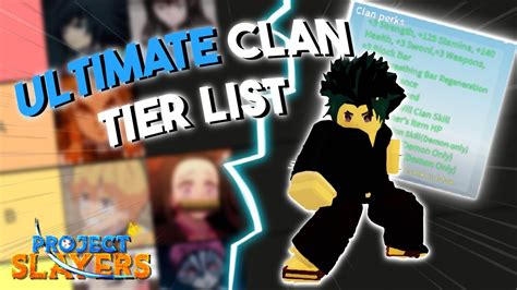 Project Slayers Tier List: All Clans Ranked [2024]