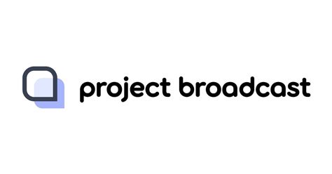 Project broadcast login. 