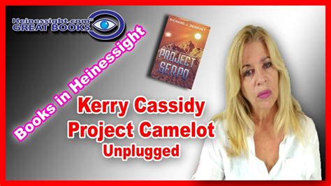 Kerry Lynn Cassidy is the CEO and Founder of Project Camelot and Project Camelot TV Network LLC. She is a broadcaster, documentary …. 