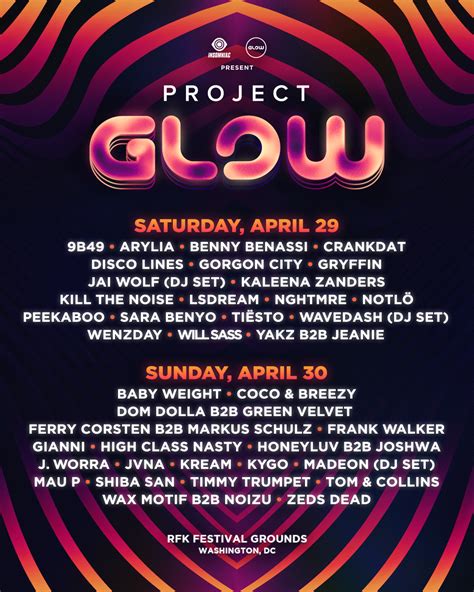 Project glow dc. Project Glow returns to RFK Festival Grounds in Washington, DC from April 29-30th. Join Kygo, Tiësto, Gorgon City, Zeds Dead, and so much more. Facebook Instagram Pinterest RSS Spotify Twitter 