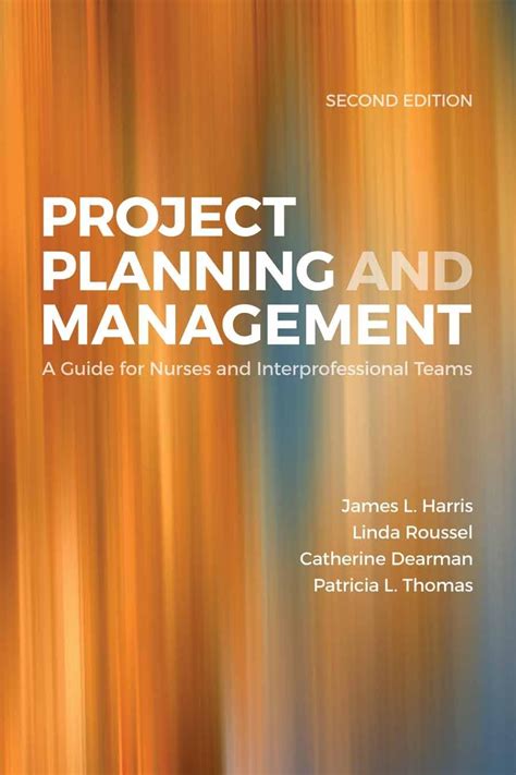 Project planning and management a guide for nurses and interprofessional teams. - Die entwicklung der kunst in der stufenfolge der einzelnen künste.