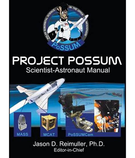 Project possum scientist astronaut manual by jason reimuller. - The bible story handbook by john h walton.