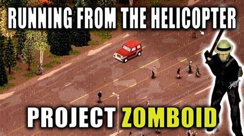 Project zomboid helicopter event. Things To Know About Project zomboid helicopter event. 