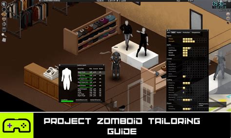 Project zomboid tailoring. Tailoring isn't late game, but I think it's fair to say that it IS post early-game. ... It's not like I'm going to change the way people play Project Zomboid, though I understand your concern. But if there's choices to be made, it's inevitable some people will want to be correct about them so they can get smoothest experience as possible. I ... 