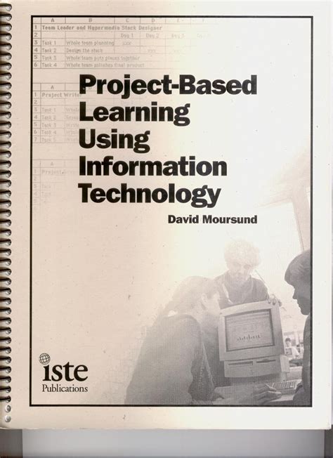 Project-Based Learning: Using Information Technology