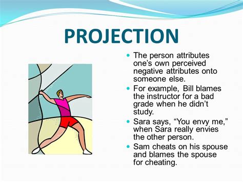 Projection Defense Mechanism Example An Illustration Guide