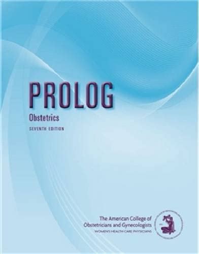 Prolog obstetrics by acog seventh edition. - Diario del puente a la libertad - jesús.