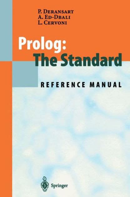 Full Download Prolog The Standard Reference Manual By Pierre Deransart