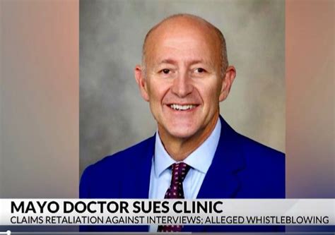 Prominent Mayo Clinic physician sues, citing retaliation over media statements, whistleblowing report