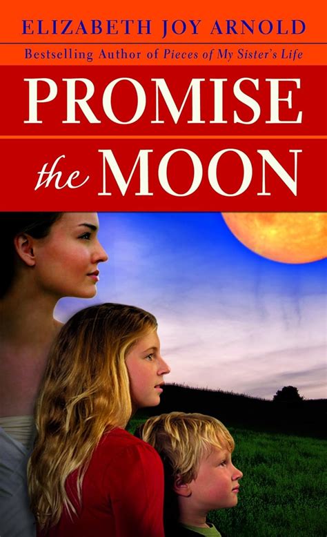Read Online Promise The Moon By Elizabeth Joy Arnold