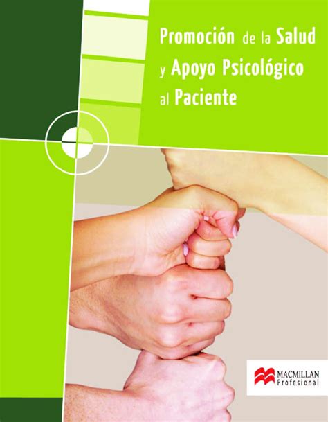 Promocion de la salud y apoyo psicologico del paciente. - Kaplan study guide for woundlic test.