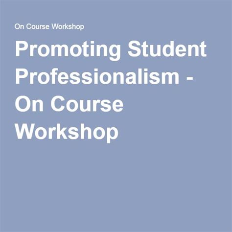 Promoting Student Professionalism On Course