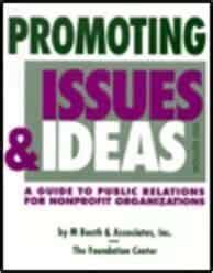 Promoting issues and ideas a guide to public relations for nonprofit organizations. - Kundera, ou, la mémoire du désir.