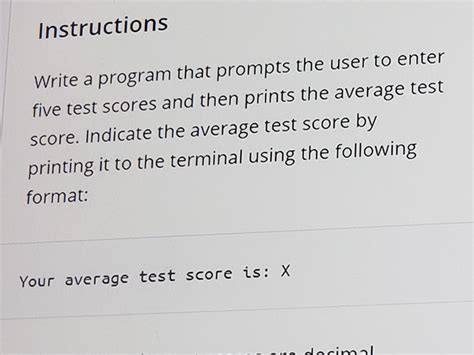 Prompting for five test scores and printing the average