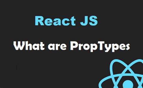 PropTypes trong ReactJS - Viblo