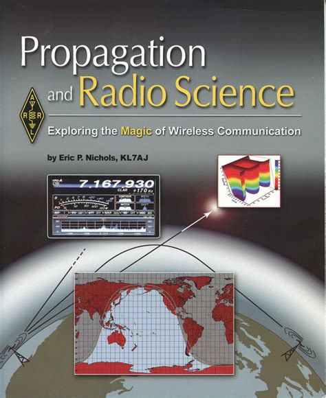 Read Propagation And Radio Science By Eric Nichols Kl7Aj