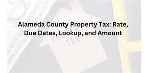 Property tax alameda county due date. Personal Property Tax Assessments - Personal property tax assessments play a big role in how personal property tax bills are configured. Learn more at HowStuffWorks. Advertisement Most states that tax personal property use a tax assessor to... 