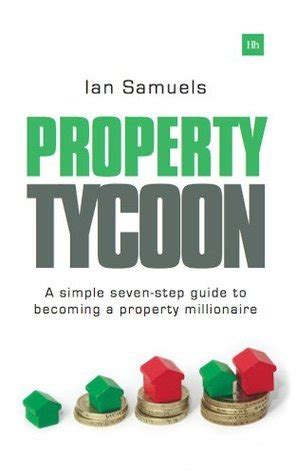 Property tycoon a simple seven step guide to becoming a property millionaire. - Die genossenschaftsidee im widerstreit der meinungen.
