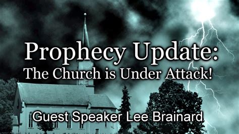 Prophecy Update: The Church is Under Attack! - rumble.com