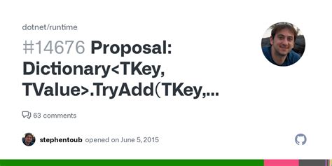 Proposal: Dictionary .TryAdd(TKey, TValue) #14676