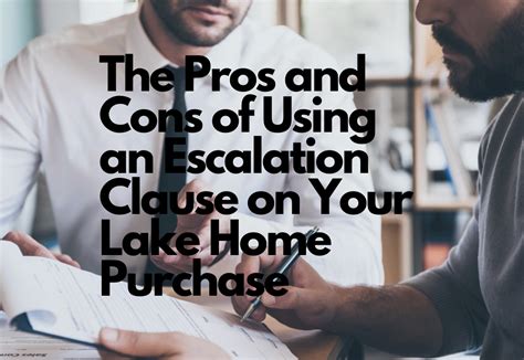 Pros and Cans of Using an Escalation Clause in Real Estate Offer