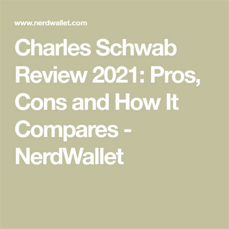 Here are some pros and cons to consider: Pros: Low fees: Charles Schwab has no commission for trading stocks, ETFs, or options, and has some of the lowest fees in the industry.