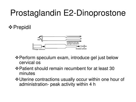 Prostaglandin administration for cervical preparation