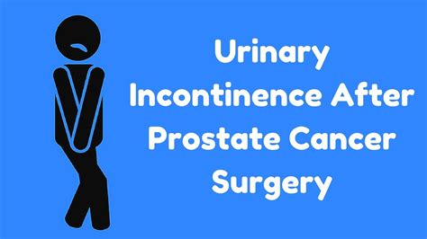 Prostate Cancer And Urinary Incontinence