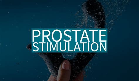 Prostate Stimulation Guide for Men