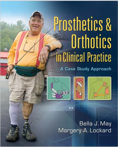 Read Online Prosthetics  Orthotics In Clinical Practice A Case Study Approach By Bella J May