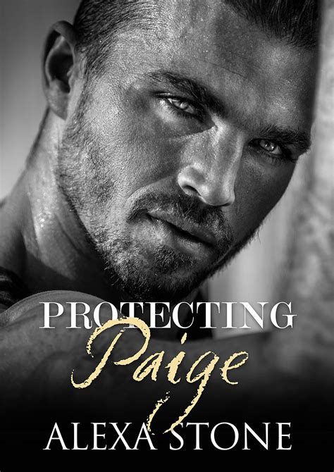 Protecting Paige by Alexa Stone Goodreads