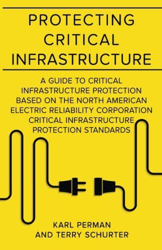 Protecting critical infrastructure a guide to critical infrastructure protection based on the north american. - Piper pa 44 180 service manual.