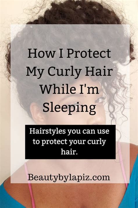 Protecting your curls while you sleep CurlyHair.com