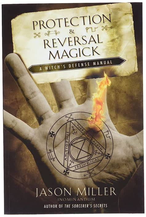 Protection and reversal magick a witchs defense manual beyond 101. - Personal effectiveness a guide to action 1st edition.