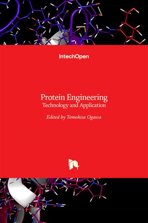 Protein Engineering - Technology and Application IntechOpen