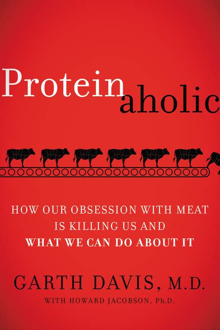 Proteinaholic About the book