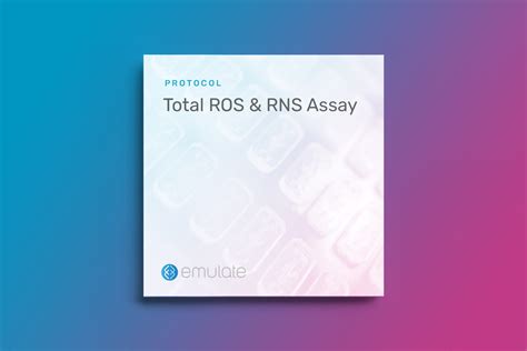 Protocol for Emulate Organ-Chips: Total ROS and RNS Assay